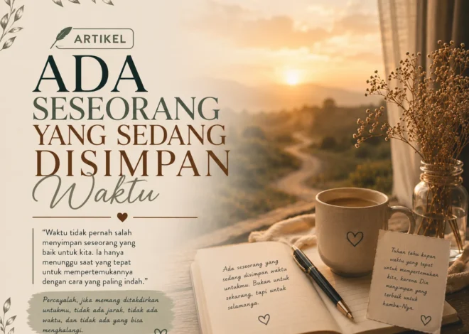 ADA SESEORANG YANG SEDANG DISIMPAN WAKTU